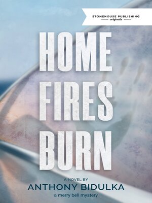 cover image of Home Fires Burn